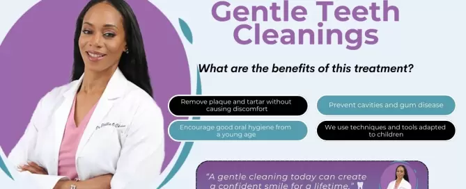 Gentle Teeth Cleanings